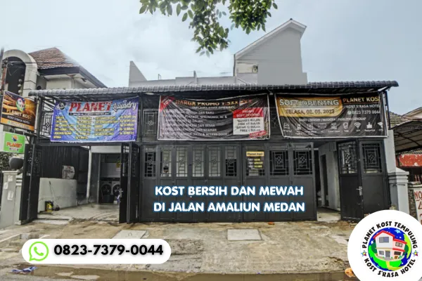 Kost Bersih dan Mewah di Jalan Amaliun Medan