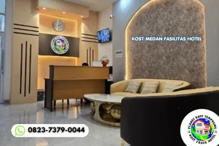 Kost Medan Fasilitas Hotel