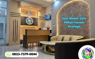 Kost Medan Kota Pilihan Hunian Strategis