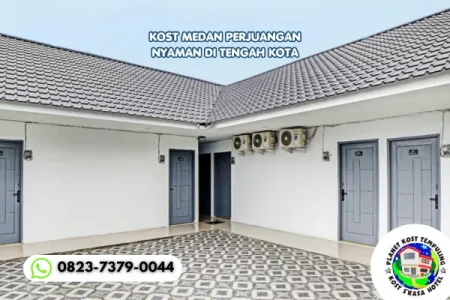 Kost Medan Perjuangan Nyaman di Tengah Kota