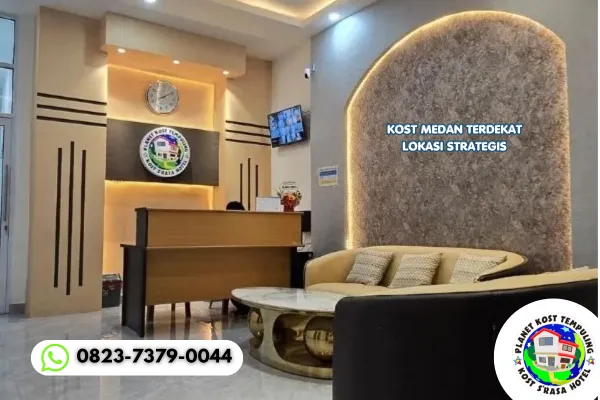 Kost Medan Terdekat Lokasi Strategis