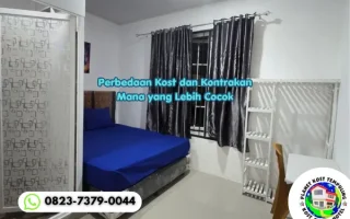 Perbedaan Kost dan Kontrakan Mana yang Lebih Cocok