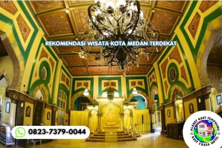 Rekomendasi Wisata Kota Medan Terdekat