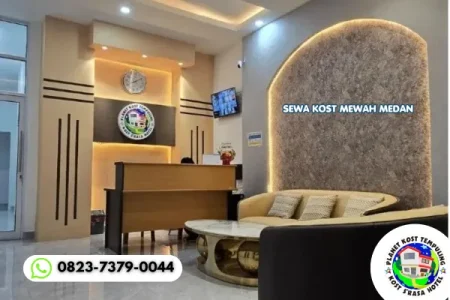 Sewa Kost Mewah Medan