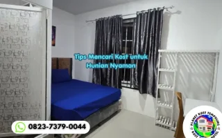 Tips Mencari Kost untuk Hunian Nyaman