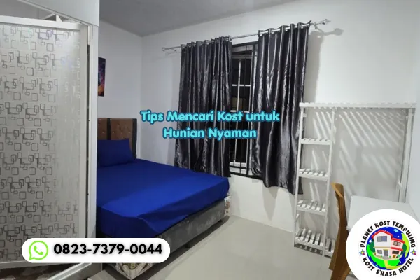 Tips Mencari Kost untuk Hunian Nyaman