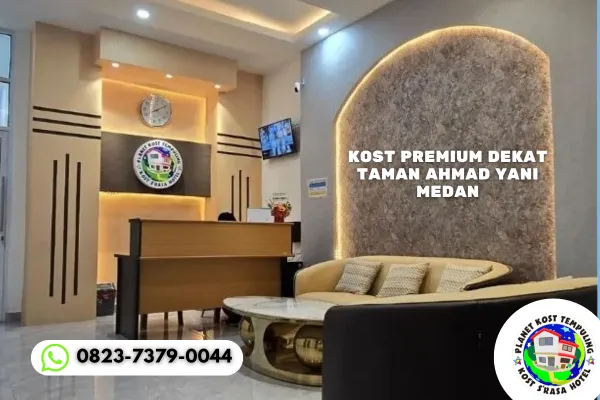 Kost Premium Dekat Taman Ahmad Yani Medan