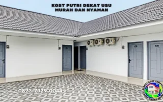 Kost Putri Dekat USU Murah